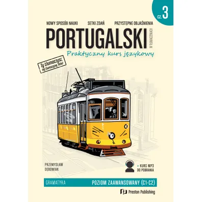 Portugalski w t�umaczeniach. Praktyczny kurs j�zykowy. Cz�� 3 - Przemys�aw D�bowiak