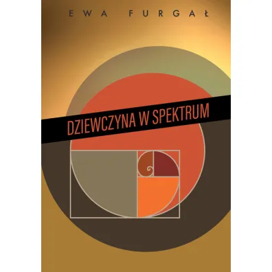 Dziewczyna w spektrum - Ewa  Furga�