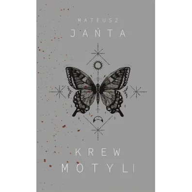 Krew Motyli - Mateusz Ja�ta