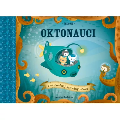 Oktonauci i najbardziej samotny stwr