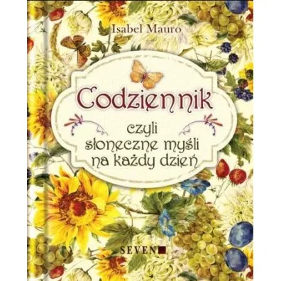 Codziennik, czyli s�oneczne my�li na ka�dy dzie� - Isabel Mauro