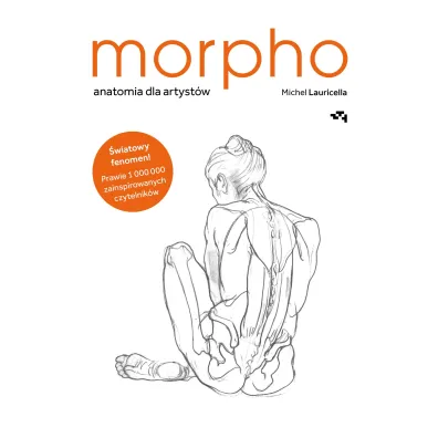 Morpho. Anatomia dla artyst�w - Michel  Lauricella