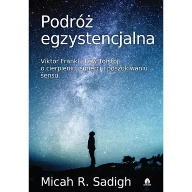 Podr� egzystencjalna - Micah R Sadigh