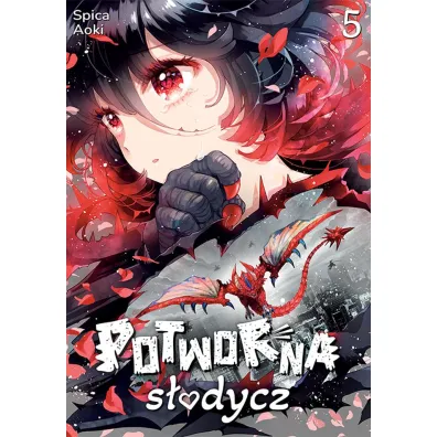 Potworna s�odycz. Tom 5 - Spica Aoki