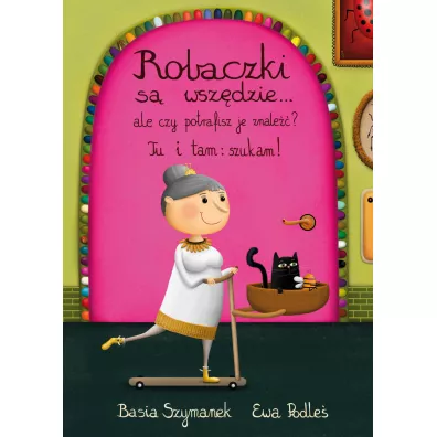 Robaczki s� wsz�dzie... ale czy potrafisz je znale��? - Basia Szymanek