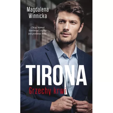 Tirona. Grzechy krwi. Tom 10 (pocket) - Magdalena  Winnicka