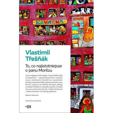 To co najistotniejsze o panu Moritzu - Vlastimil Tresnak
