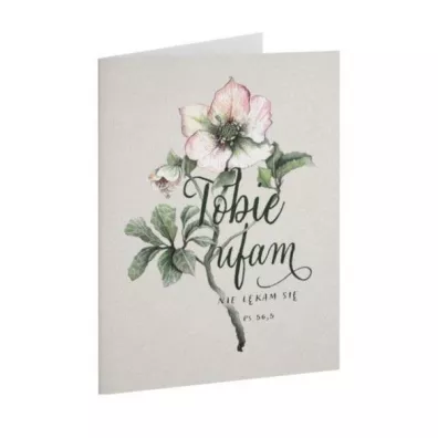 Kartka sk�adana - Tobie ufam - Kwiat