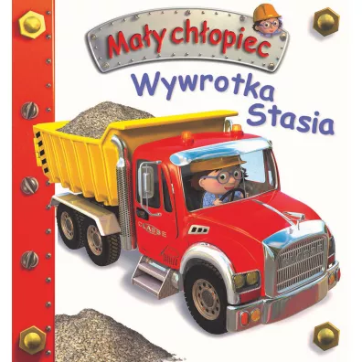 Wywrotka Stasia. May chopiec - Nathalie Belineau