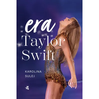 Era Taylor Swift - Karolina Sulej