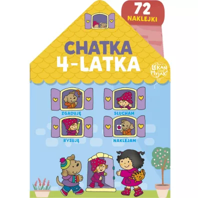 Chatka 4-latka - El�bieta Lekan, Joanna Myjak