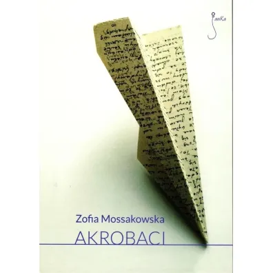 Akrobaci - Zofia Mossakowska