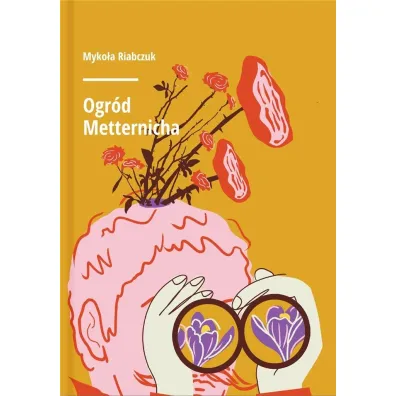 Ogr�d Metternicha - Riabczuk Myko�a