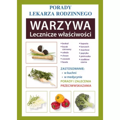 Warzywa. Lecznicze w�a�ciwo�ci