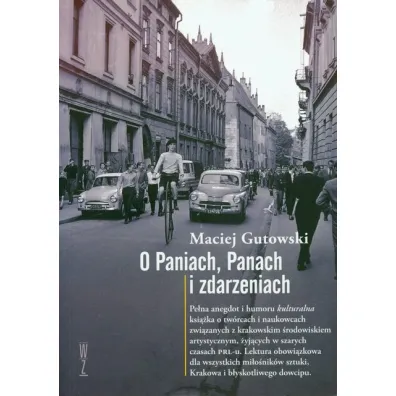 O Paniach, Panach i zdarzeniach - Maciej Gutowski