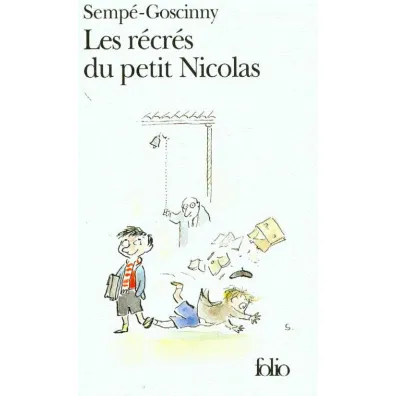 Les recres du petit Nicolas - Ren� Goscinny, Jean-Jacques Semp�