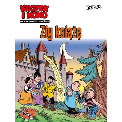 Z�y ksi���. Kajtek i Koko. W krainie ba�ni. Tom 1