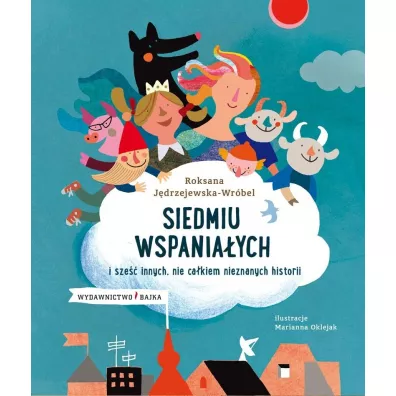 Siedmiu wspaniaych i sze innych... - Roksana Jdrzejewska-Wrbel