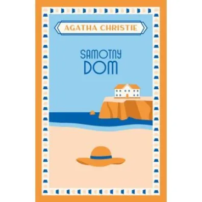 Samotny dom. Herkules Poirot. Tom 8 - Agatha Christie