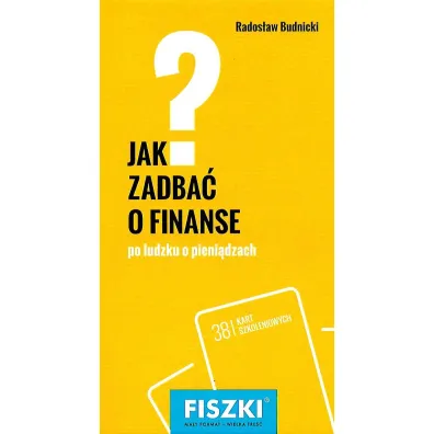Fiszki. Jak zadba� o finanse? - Rados�aw  Budnicki
