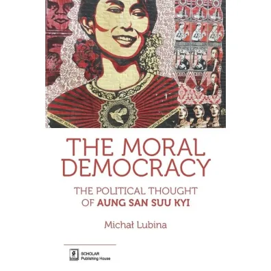 The Moral Democracy - Micha� Lubina