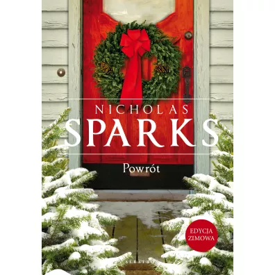 Powrt (wydanie limitowane) - Nicholas Sparks