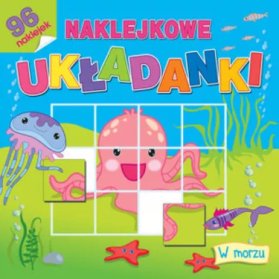 Naklejkowe ukadanki. W morzu - Alicja Bender