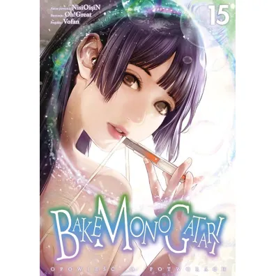 Bakemonogatari #15 - NisiOisiN, Oh Great