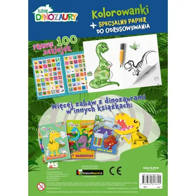 Lubi� Dinozaury. Odrysuj koloruj. Przygody dinozaur�w