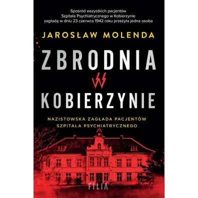 Zbrodnia w Kobierzynie - Jaros�aw Molenda