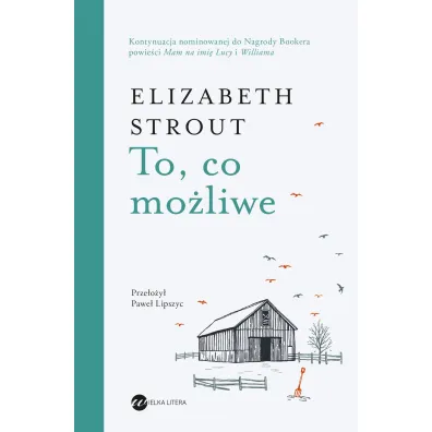 To, co mo�liwe - Elizabeth Strout