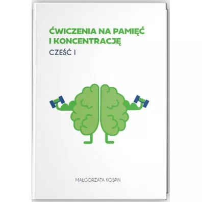 wiczenia na pami i koncentracj cz.1 - Magorzata  Kospin