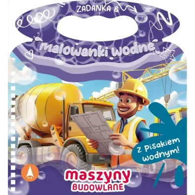 Malowanka 200X140  Zadanka & malowanki wodne. Maszyny budowlane  PISAK SKRZAT 980669