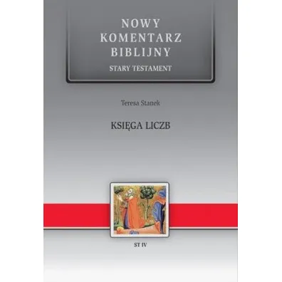 Nowy Komentarz Biblijny. Stary Testament - Teresa Stanek