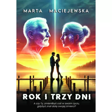 Rok i trzy dni - Marta Maciejewska