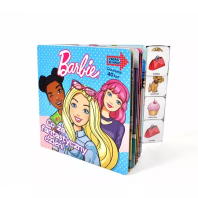 Barbie. Zagraj ze mn�! Co za fantastyczny dzie�
