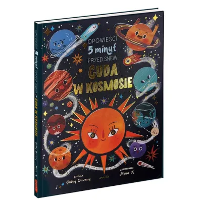 Cuda w kosmosie. Opowie�ci 5 minut przed snem