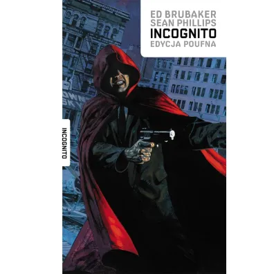 Incognito - Ed Brubaker