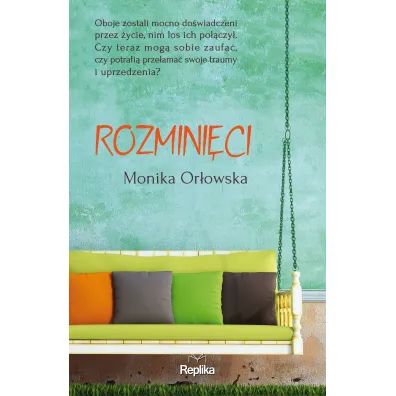 Rozmini�ci - Monika Or�owska