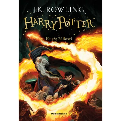 Harry Potter i Ksi Pkrwi. Tom 6 - Joanne Kathleen Rowling