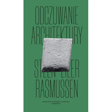 Odczuwanie architektury - Rasmussen Steen Eiler