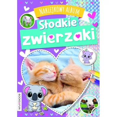 S�odkie zwierzaki. Naklejkowy album