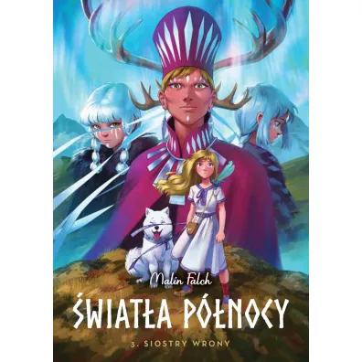 Siostry wrony. �wiat�a P�nocy. Tom 3