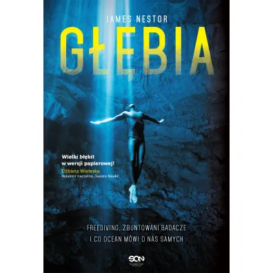 G��bia. Freediving, zbuntowani badacze i co ocean m�wi o nas samych - James Nestor