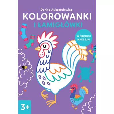 Kolorowanki i �amig��wki 3+ - Dorina Auksztulewicz
