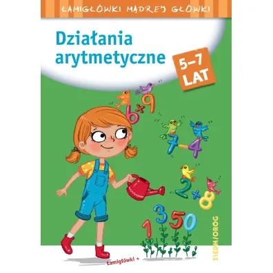 Dzia�ania arytmetyczne. �amig��wki m�drej g��wki - Tamara Micha�owska