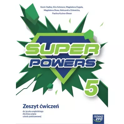 Super Powers 5. Zeszyt �wicze� do j�zyka angielskiego dla szk� podstawowych - Kevin Hadley