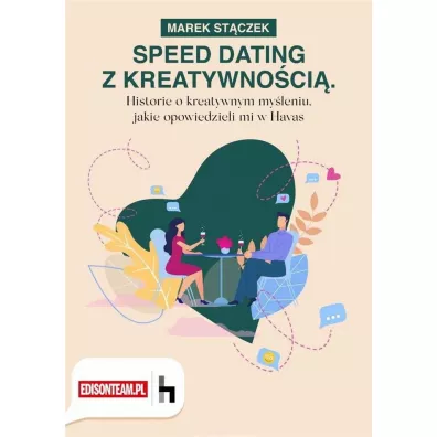 Speed dating z kreatywno�ci� - Marek St�czek