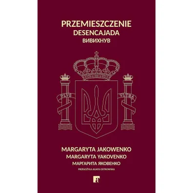 Przemieszczenie - Margaryta Jakowenko