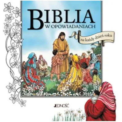 Biblia w opowiadaniach na ka�dy dzie� roku - Alan Parry, Fred Apps